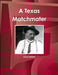 A Texas Matchmater by Andy Adams