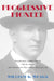 Progressive Pioneer: Alexander James Inglis (1879-1924) and American Secondary Education by Alan R. Sadovnik, Susan F. Semel, William G. Wraga