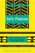 Juju Fission: Women's Alternative Fictions from the Sahara, the Kalahari, and the Oases In-Between by Abrafi Saaka, Chikwenye Okonjo Ogunyemi
