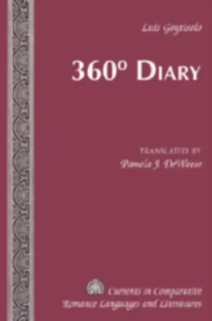 360° Diary; Translated by Pamela J. DeWeese by Pamela J. Deweese