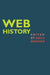 Web History by Steve Jones, Niels Brügger