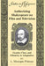 Authorizing Shakespeare on Film and Television: Gender, Class, and Ethnicity in Adaptation by Jr. Willson Robert F., L. Monique Pittman