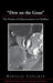 Dew on the Grass: The Poetics of Inbetweenness in Chekhov by Jr. Beyer Thomas R., Radislav Lapushin
