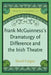 Frank McGuinness's Dramaturgy of Difference and the Irish Theatre by Christopher Berchild, David Cregan