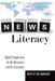 News Literacy: Global Perspectives for the Newsroom and the Classroom by Lee Becker, Paul Mihailidis