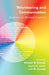 Volunteering and Communication: Studies from Multiple Contexts by Michael W. Kramer, Loril M. Gossett, Laurie K. Lewis