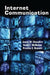 Internet Communication by Steve Jones, James W. Chesebro, David T. McMahan