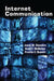 Internet Communication by Steve Jones, James W. Chesebro, David T. McMahan