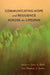 Communicating Hope and Resilience Across the Lifespan by Thomas Socha, Gary A. Beck, Thomas Socha