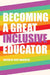 Becoming a Great Inclusive Educator by Scot Danforth, Susan L. Gabel, Scot Danforth