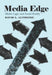 Media Edge: Media Logic and Social Reality by David L. Altheide