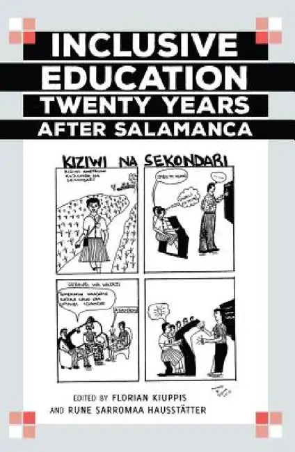 Inclusive Education Twenty Years after Salamanca by Scot Danforth, Susan L. Gabel, Florian Kiuppis
