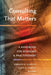 Consulting That Matters: A Handbook for Scholars and Practitioners by Jennifer H. Waldeck, David R. Seibold