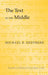 The Text in the Middle by Hemchand Gossai, Michael B. Shepherd