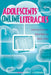Adolescents' Online Literacies: Connecting Classrooms, Digital Media, and Popular Culture - Revised edition by Michele Knobel, Colin Lankshear, Donna E. Alvermann