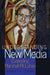 Understanding New Media: Extending Marshall McLuhan - Second Edition by Lance Strate, Robert K. Logan