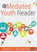 The Mediated Youth Reader by Sharon R. Mazzarella, Sharon R. Mazzarella