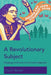 A Revolutionary Subject: Pedagogy of Women of Color and Indigeneity by Peter McLaren