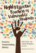 Highly Effective Teachers of Vulnerable Students: Practice Transcending Theory by Barry Kanpol