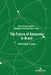 The Future of Amazonia in Brazil: A Worldwide Tragedy by Marcílio de Freitas, Marilene Corrêa Da Silva Freitas