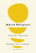 World Religions and their Missions: Second Edition by Aaron J. Ghiloni