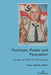Purchase, Power and Persuasion: Essays on Political Philosophy by Gary James Jason