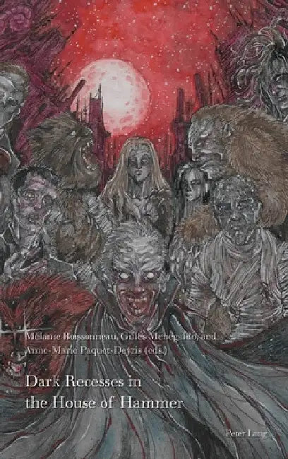 Dark Recesses in the House of Hammer by Andrew McGregor