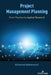 Project Management Planning: From Practice to Applied Research by Muhamed Abdomerovic