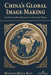 China's Global Image Making: The Belt and Road Initiative in the Islamic World by Jia Wenshan
