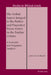 The Verbal Aspect Integral to the Perfect and Pluperfect Tense-Forms in the Pauline Corpus: A Semantic and Pragmatic Analysis by D. A. Carson