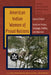 American Indian Women of Proud Nations: Essays on History, Language, Healing, and Education - Second Edition by Jolivette, Andrew