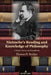 Nietzsche's Reading and Knowledge of Philosophy: A Study, Survey and Handbook by Thomas H. Brobjer