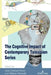 The Cognitive Impact of Contemporary Television Series by Amanda R. Martinez