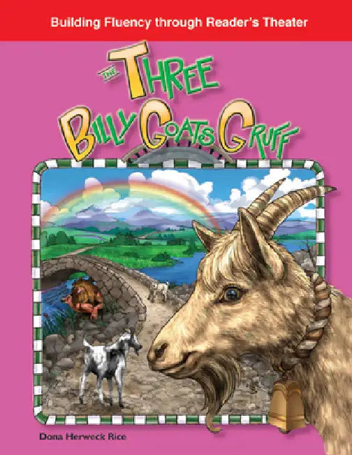 The Three Billy Goats Gruff by Dona Herweck Rice