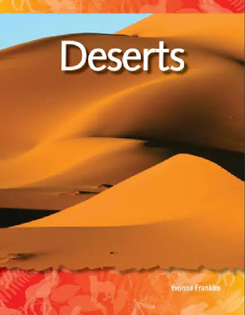 Deserts by Yvonne Franklin