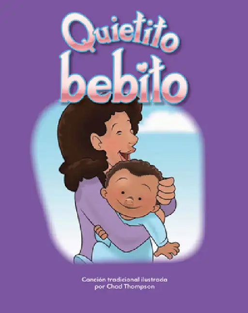 Quietito Bebito by Chad Thompson