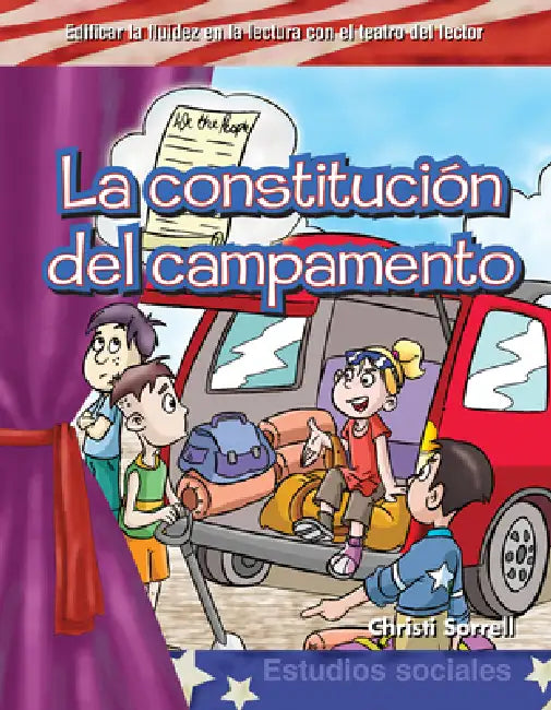 La Constitución del Campamento by Christi E. Parker
