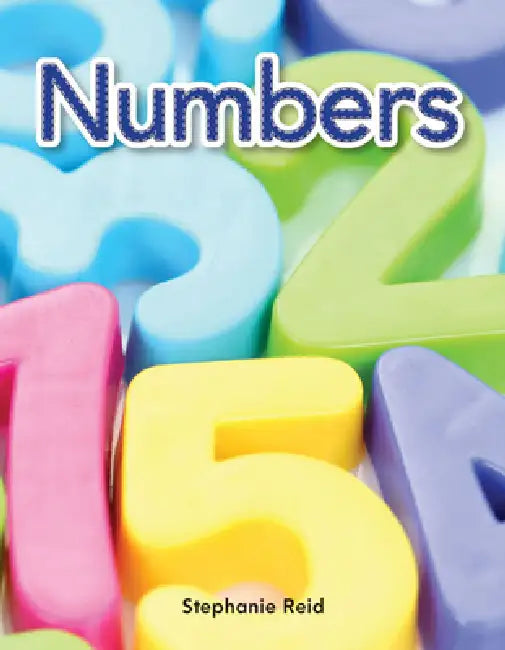 Numbers by Stephanie Reid