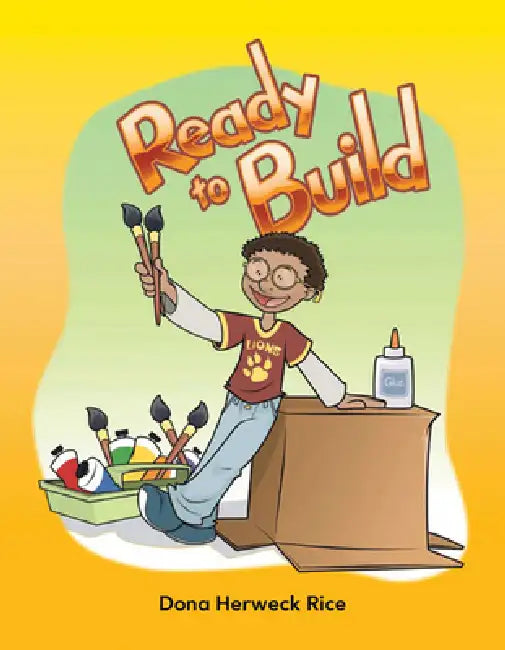 Ready to Build by Dona Herweck Rice