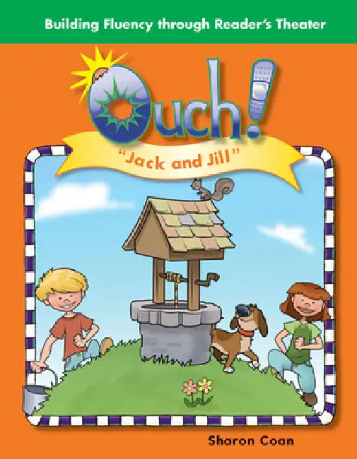 Ouch!: Jack and Jill by Sharon Coan