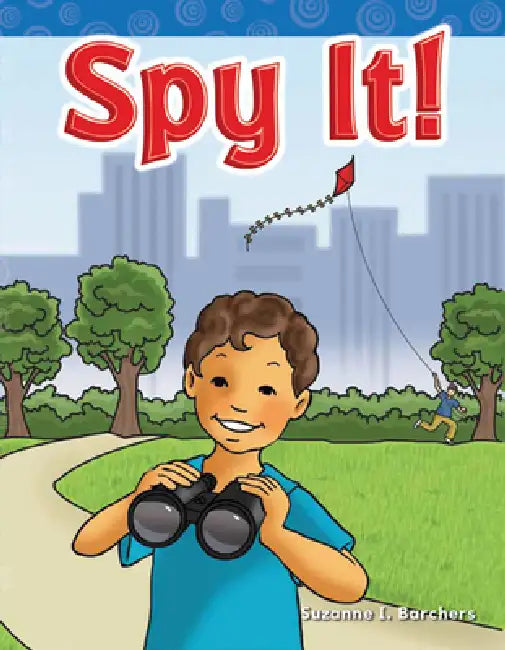 Spy It! by Suzanne Barchers