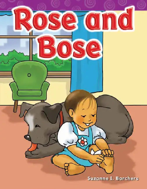 Rose and Bose by Suzanne Barchers