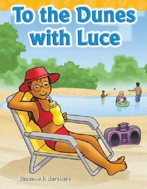 To the Dunes with Luce by Suzanne Barchers