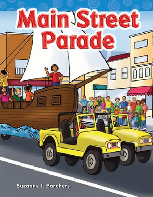 Main Street Parade by Suzanne Barchers