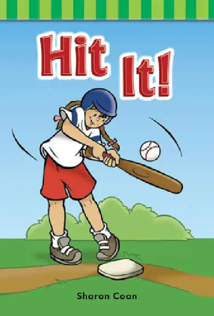 Hit It! by Sharon Coan