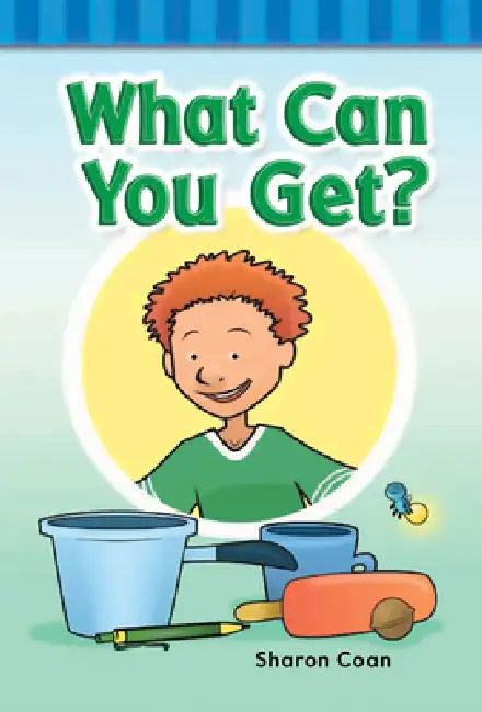What Can You Get? by Sharon Coan