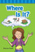 Where Is It? by Sharon Coan