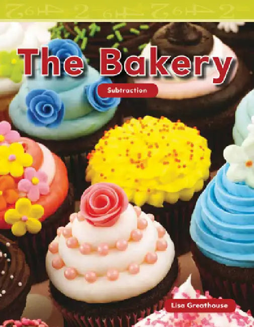 The Bakery by Lisa Perlman Greathouse, Lisa Greathouse