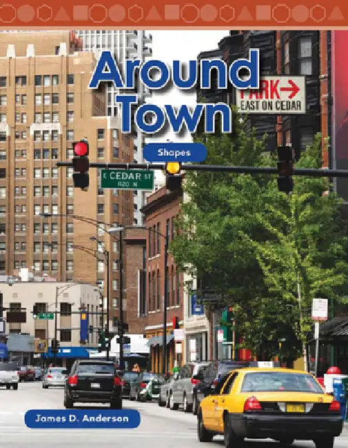 Around Town by James D. Anderson, James Anderson