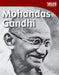 Mohandas Gandhi by Dona Herweck Rice
